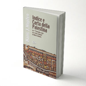 Indice e Carta della Palestina per l’opera di Maria Valtorta