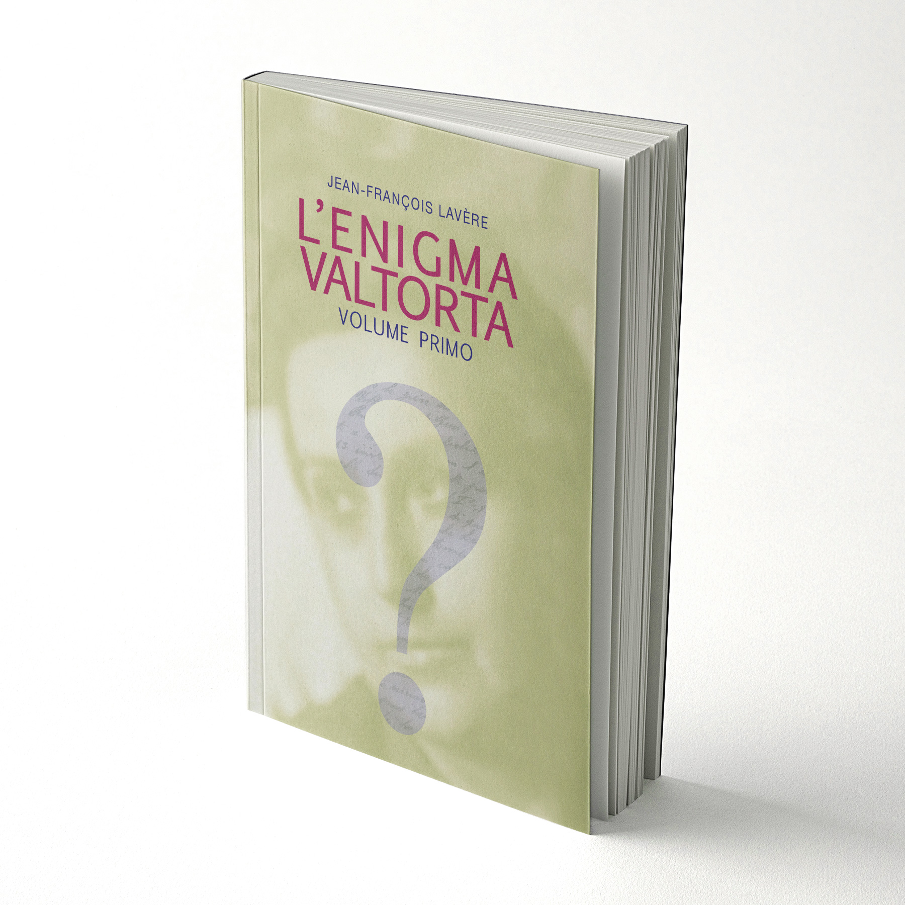 L’enigma Valtorta | Volume Primo