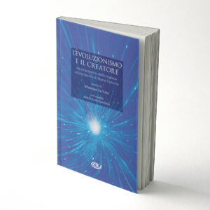 L’Evoluzionismo e il Creatore