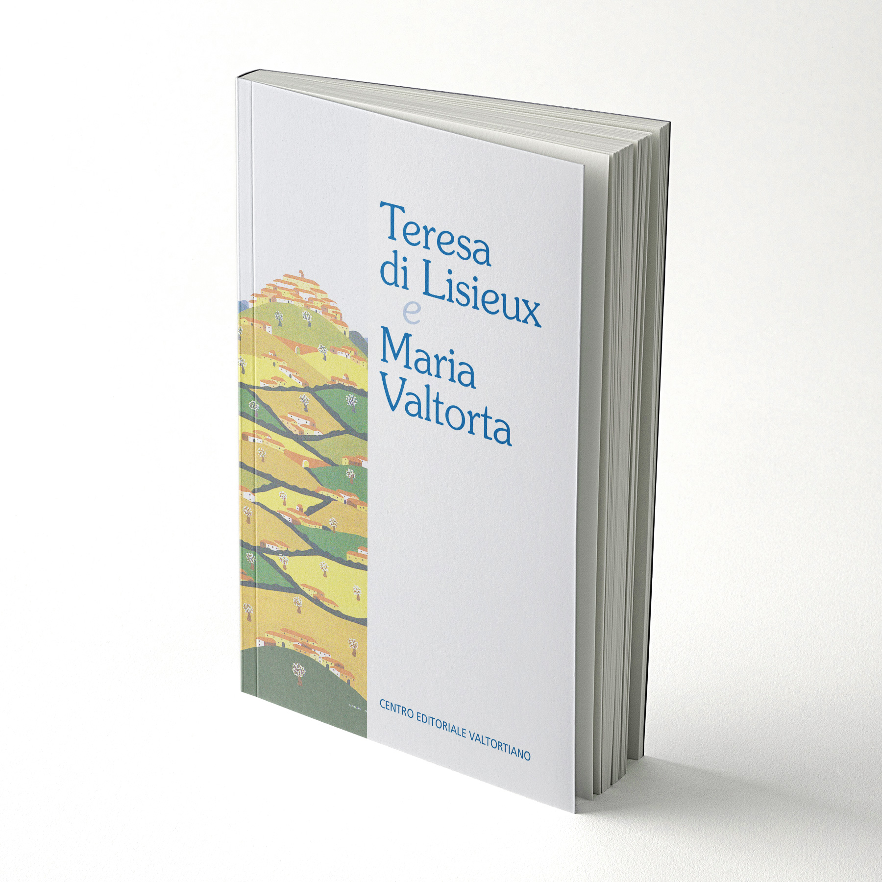 Teresa di Lisieux e Maria Valtorta