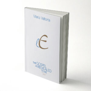 The Gospel as revealed to me - Volume 6