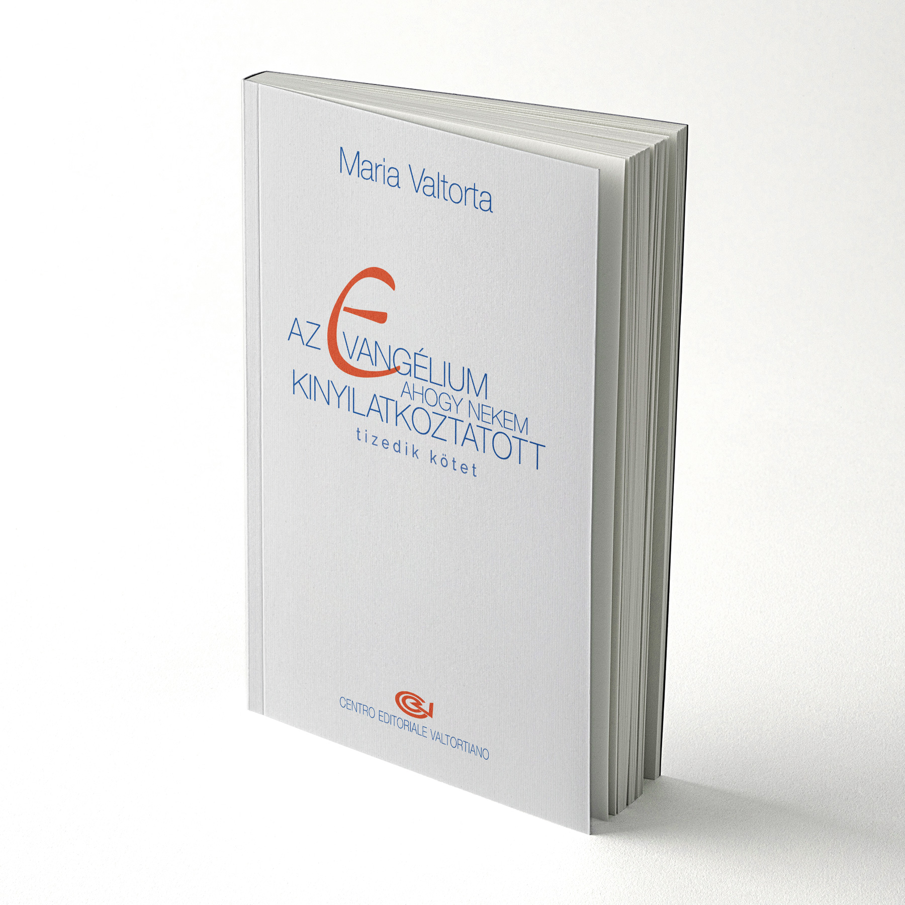 L’Evangelo come mi è stato rivelato - volume 10 - Ungherese