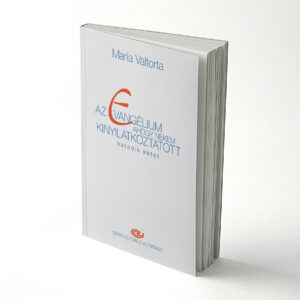 The Gospel as revealed to me - Volume 6 - Hungarian