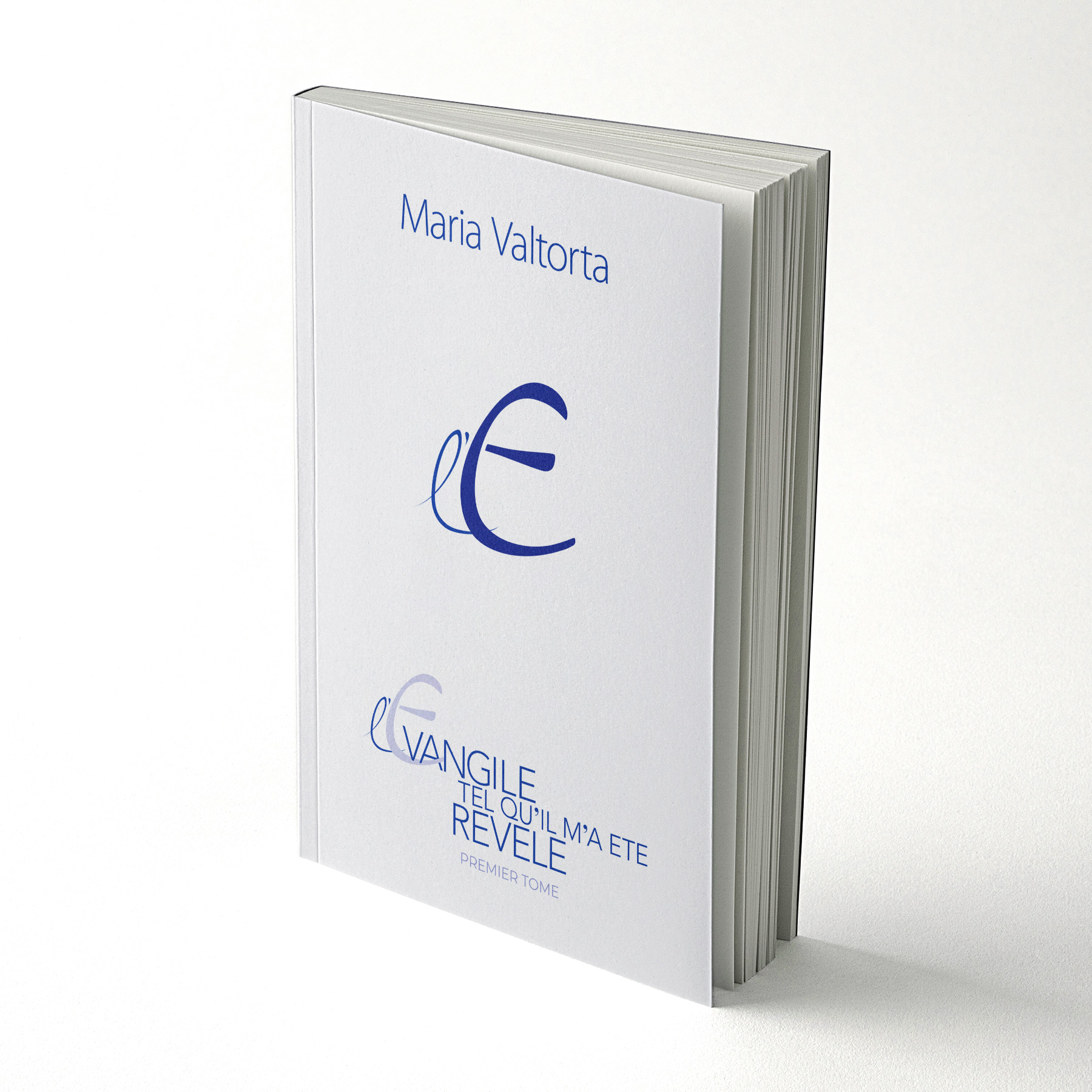 L’Evangelo come mi è stato rivelato - volume 1 - Francese