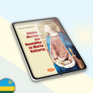 La Vierge Marie dans l’œuvre de Maria Valtorta | E-book - Kinyarwanda - EPUB