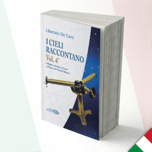 I cieli raccontano – Volume 4° – Liberato De Caro - Italiano