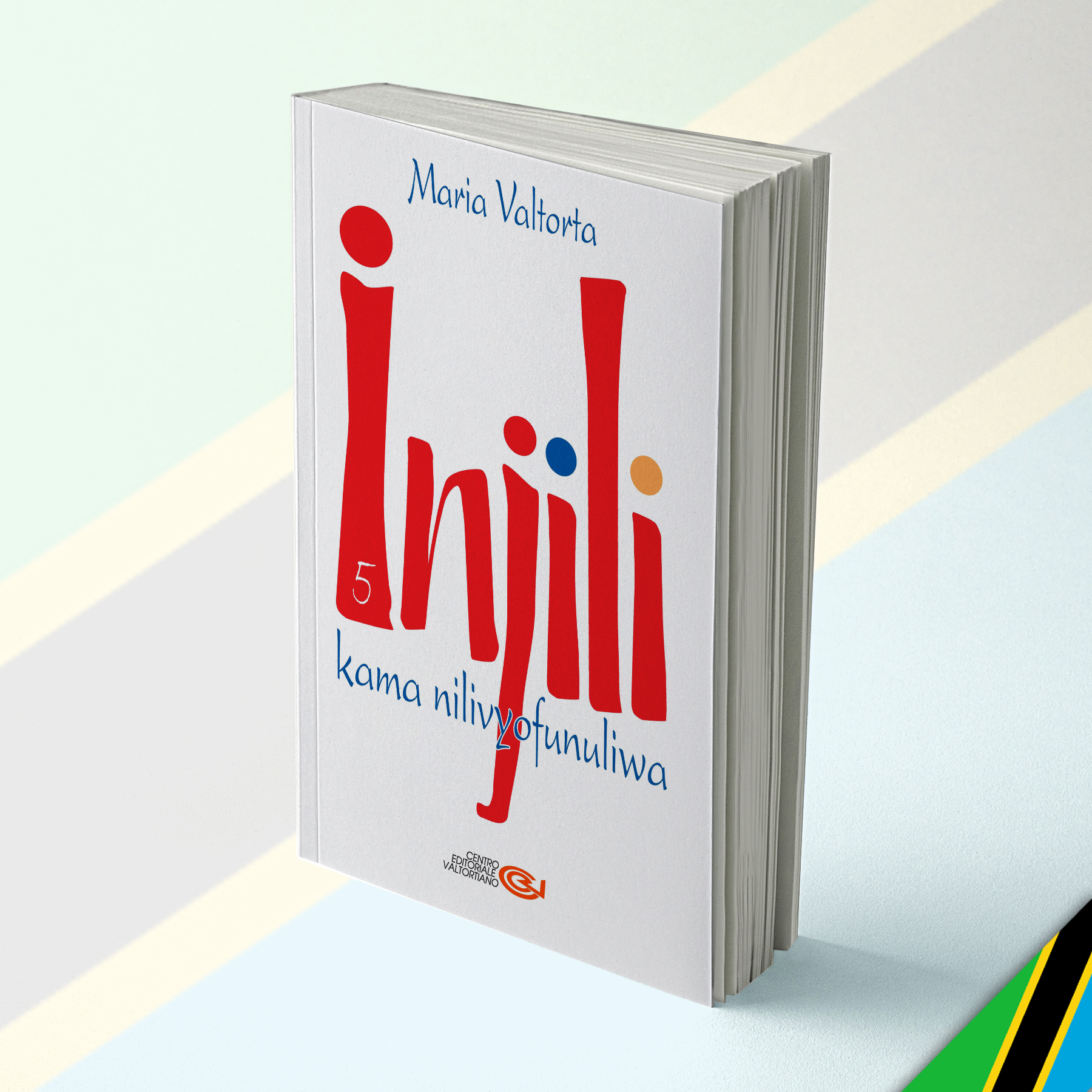 L’Evangile tel qu’il m’a été révélé - Tome 5 - Swahili