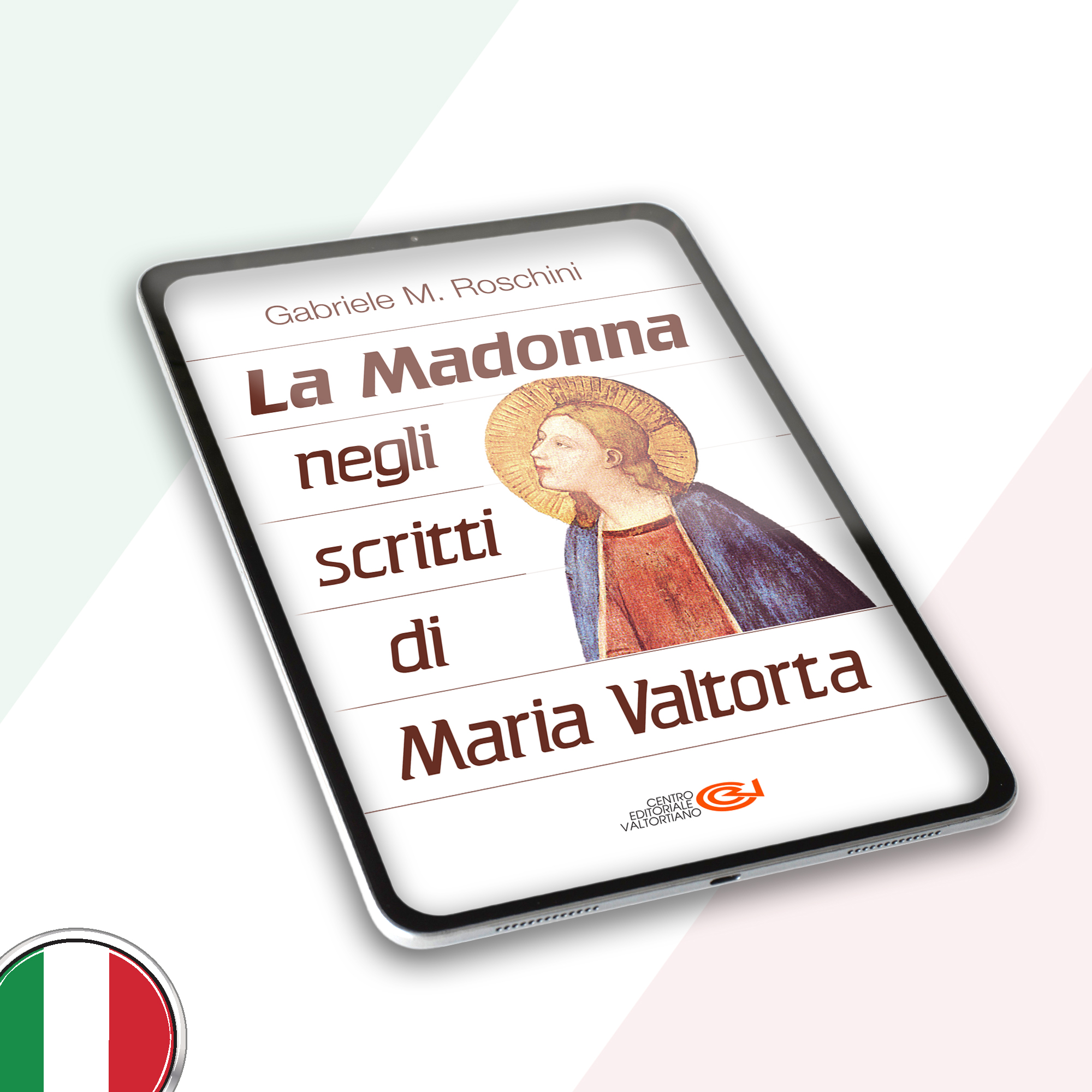 The Virgin Mary in the writings of Maria Valtorta | E-book – Italian – EPUB