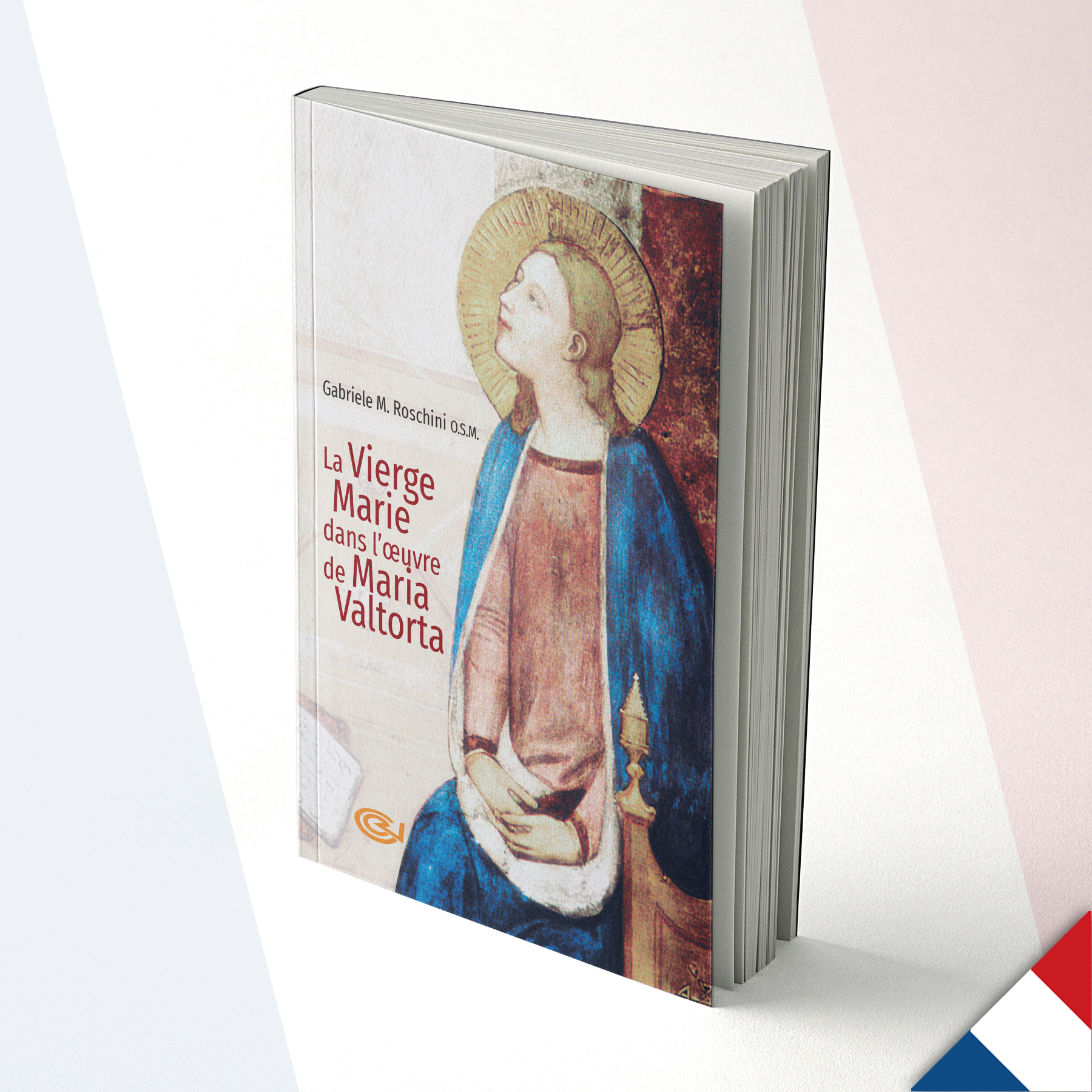 La Virgen María en la obra de Maria Valtorta – Gabriel M. Roschini - Francés