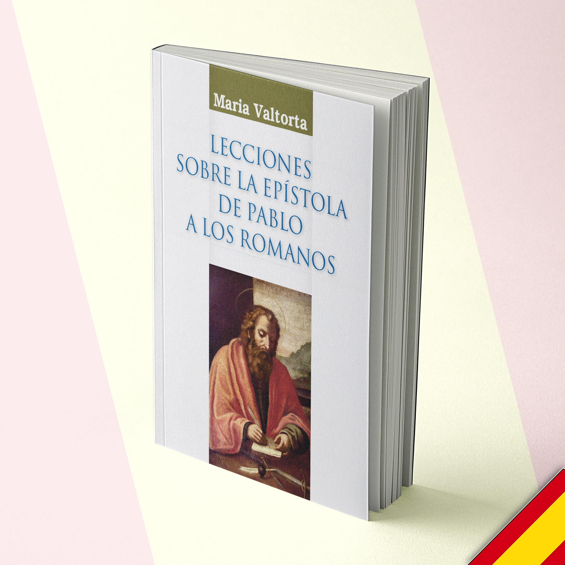 Leçons sur l’EpItre de saint Paul aux Romains - Espagnol