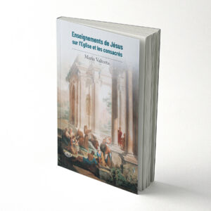 Teachings of Jesus on the Church and Consecrated Persons – French