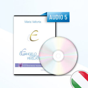 El Evangelio como me ha sido revelado - Volumen 5 | Audiolibro - Original (Italiano)