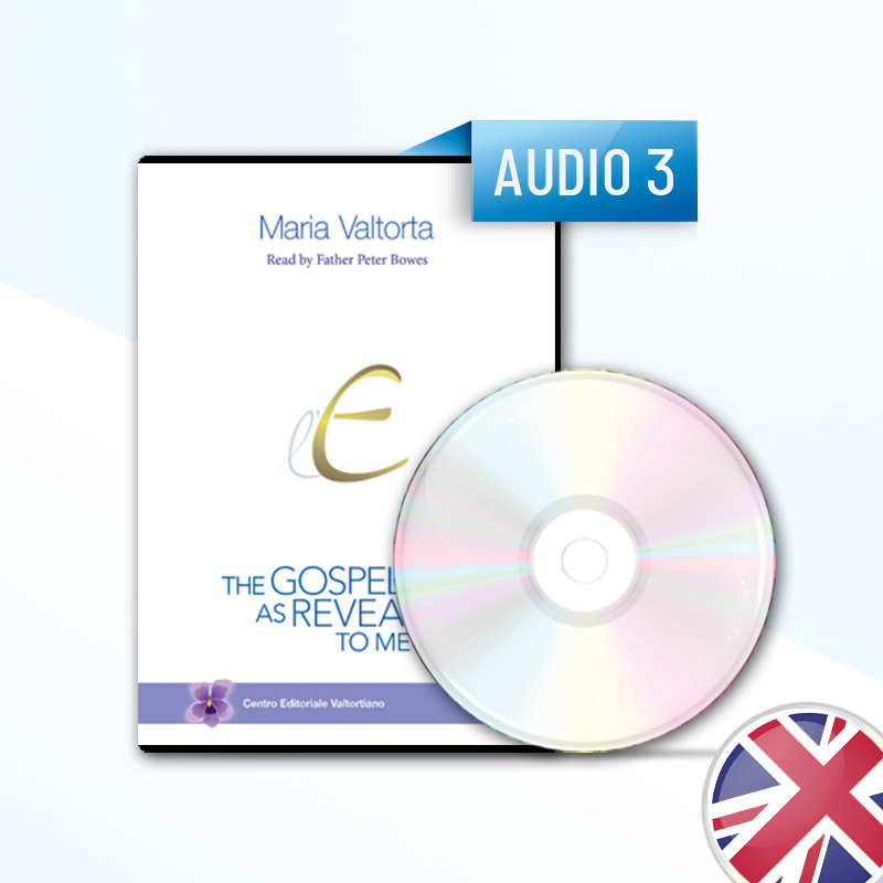 El Evangelio como me ha sido revelado - Volumen 3 | Audiolibro - Inglés