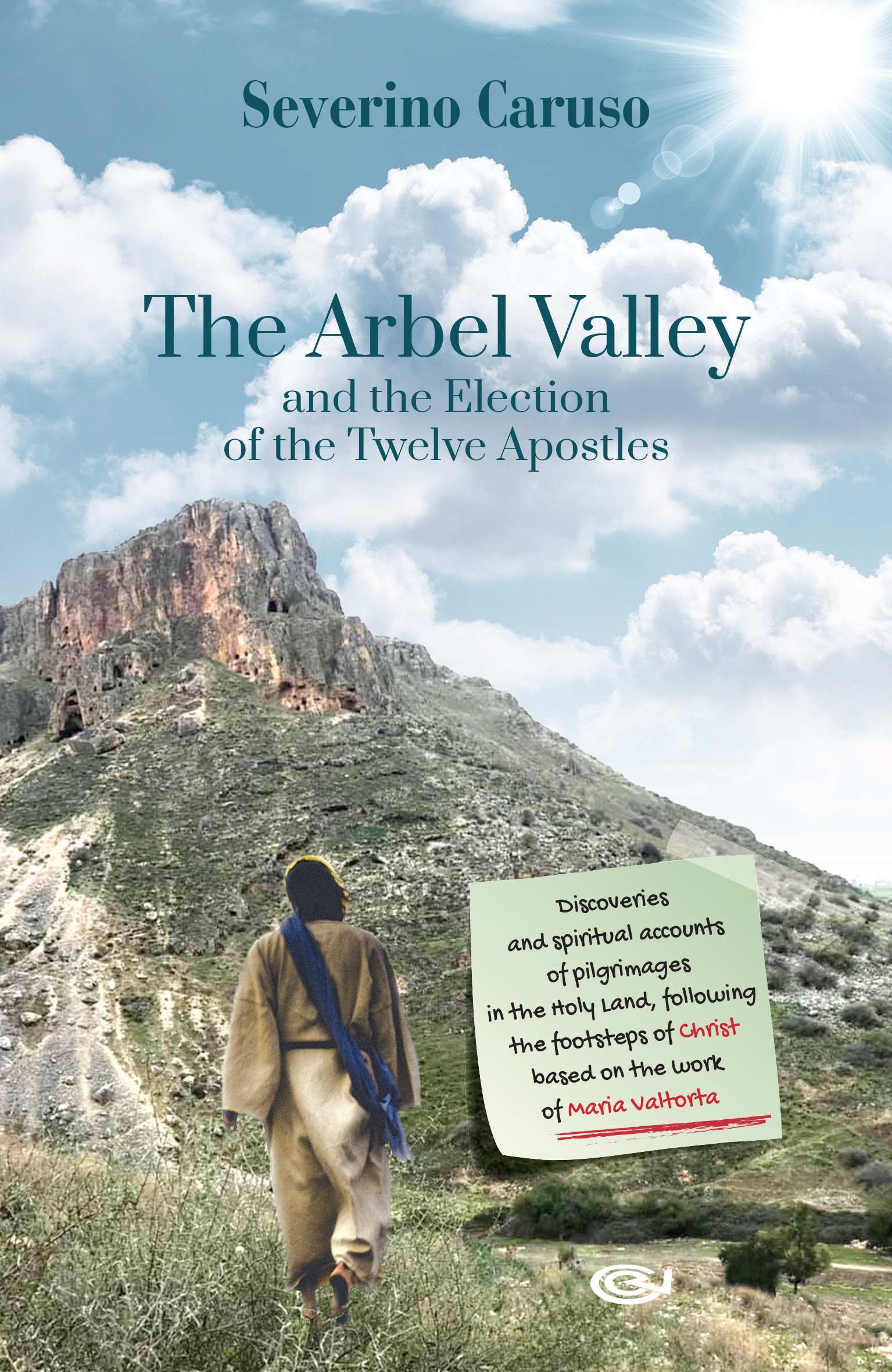 La Valle di Arbel e l’elezione dei dodici apostoli - Inglese