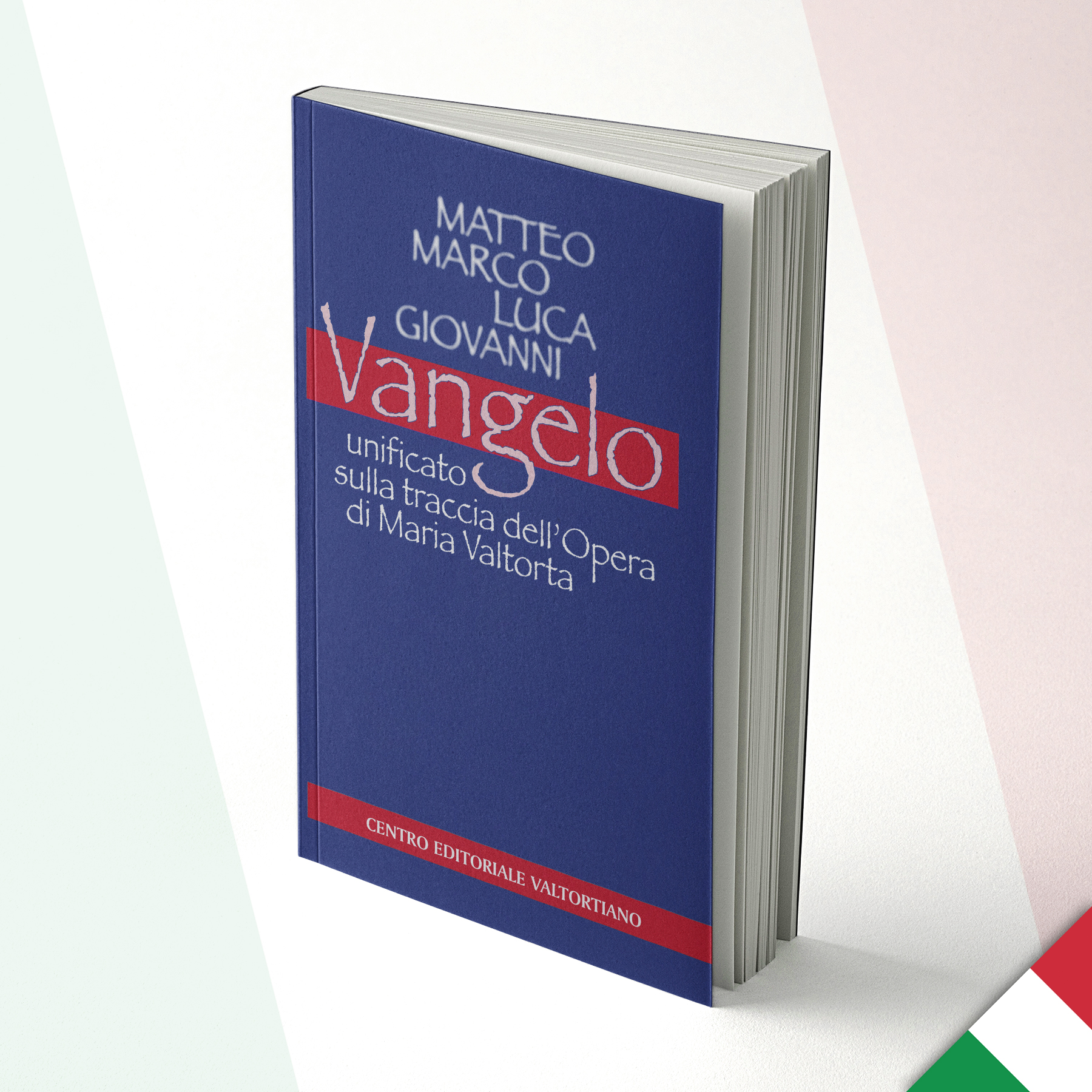 Évangile unifié selon l'œuvre de Maria Valtorta - Italien